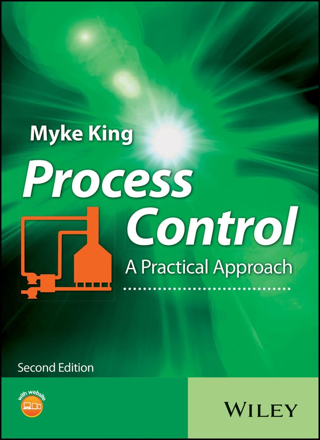 Process Control: A Practical Approach      2nd Edition, Kindle Edition