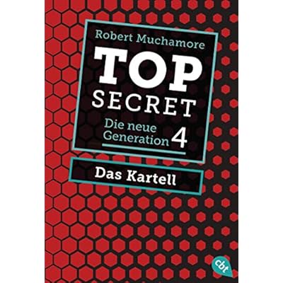 Top Secret. Das Kartell: Die neue Generation 4