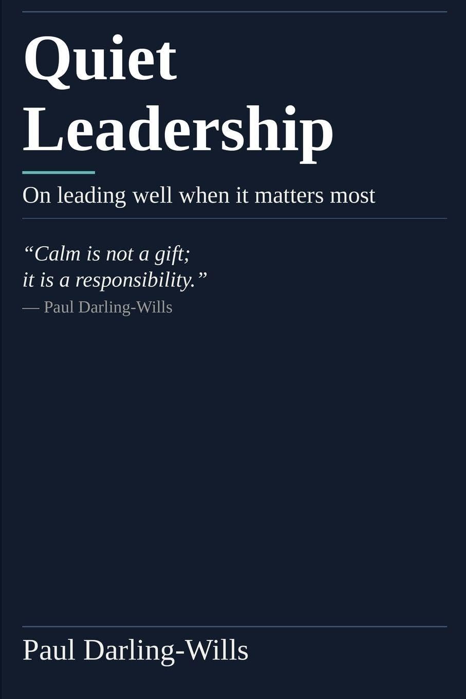 Quiet Leadership