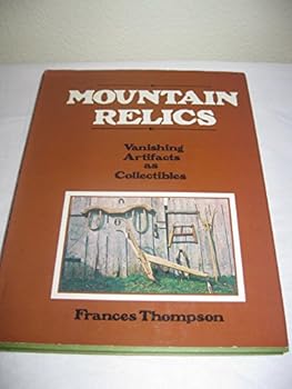 Hardcover Mountain relics Book