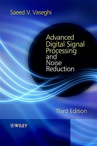 Advanced Digital Signal Processing and Noise Reduction (English Edition)