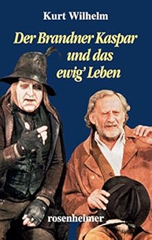 Hardcover Der Brandner Kaspar und das ewig' Leben. [German] Book