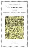 Orlando furioso, tomo II: 2 (Letras Universales)