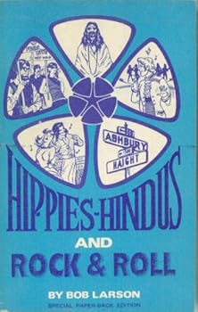 Hippies, Hindus and Rock and Roll