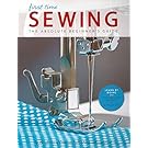 First Time Sewing: The Absolute Beginner's Guide