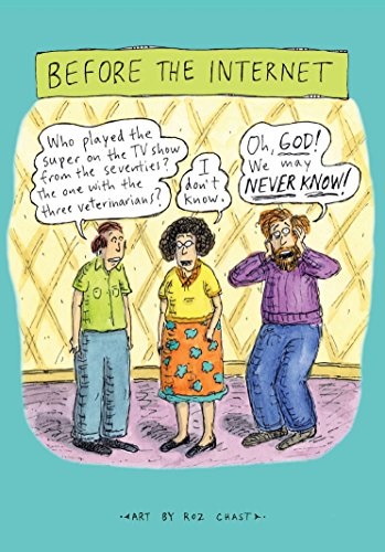 Before The Internet Journal (Roz Chast Illustrated Notebook, Stationery Gift for New Yorker Fans)
