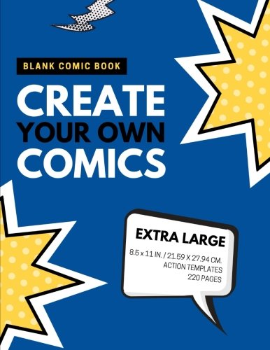 Blank Comic Book: Create Your Own Comics: Extra Large, 220 Pages, Action Templates: Volume 9 (Blank Comic Book for Kids)