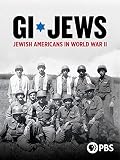GI Jews: Jewish Americans in World War II