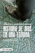 Historia de Dios en una esquina (Ficción)