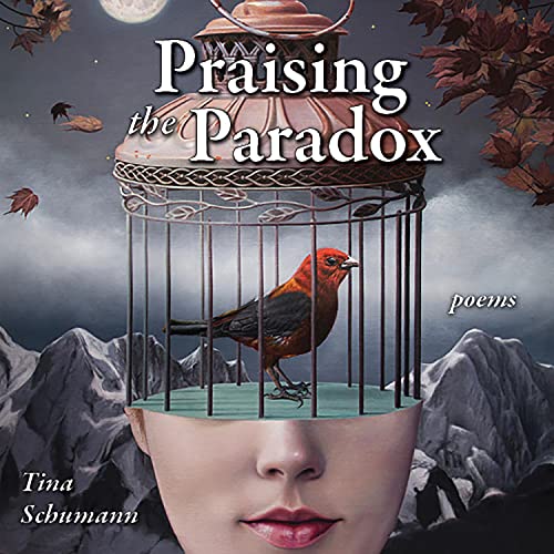 Praising the Paradox by Tina Schumann episode artwork