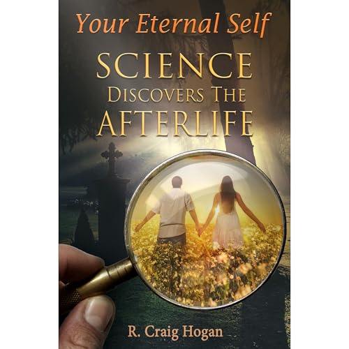 Your Eternal Self by R. Craig Hogan episode artwork