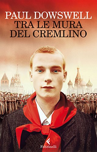 Tra le mura del Cremlino Tra le mura del Cremlino