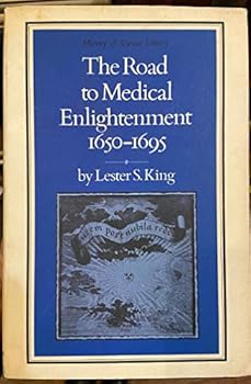 Hardcover Road to Medical Enlightenment (History of Science Library) Book