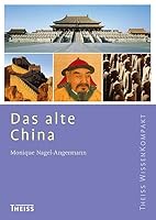 Das alte China 3806220867 Book Cover