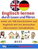  Englisch lernen - durch Lesen und Hören: mehr als 100 Geschichten auf Englisch mit ins deutscher übersetzter Vokabelliste.: : My Everyday Repertoire