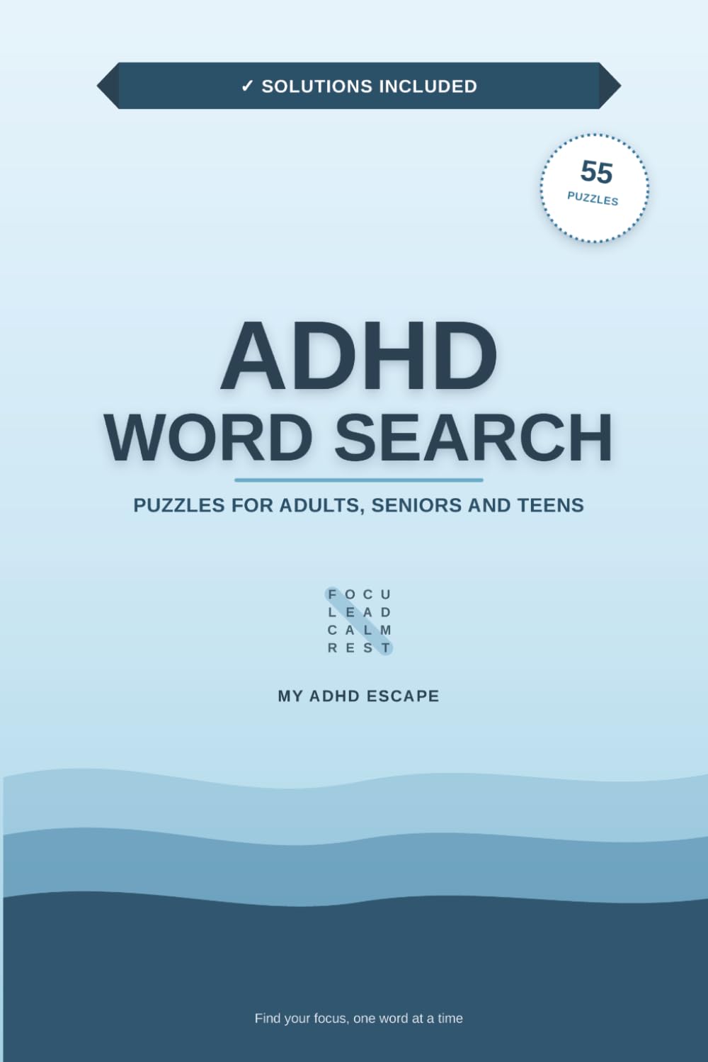 ADHD Word Search puzzle book: Fun Word Search Puzzles for Adults and Teens to Improve Focus, Build Concentration, Reduce Stress, and Enjoy Screen-Free Entertainment