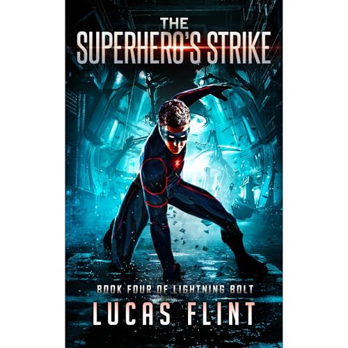 Lucas Flint presents The Superhero's Strike episode artwork