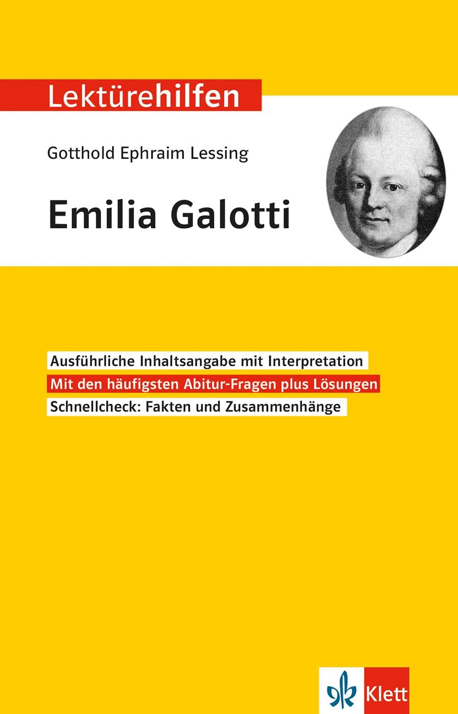 Lektürehilfen Gotthold Ephraim Lessing "Emilia Galotti": Interpretationshilfe für Oberstufe und Abitur