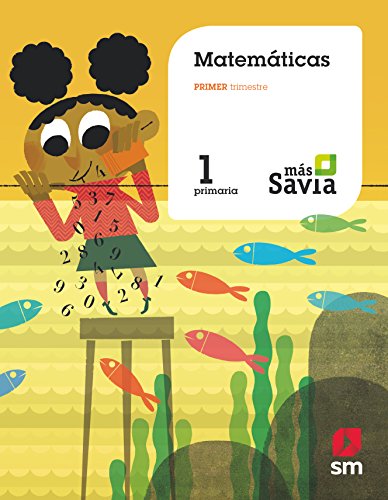 Mas Savia: Matematicas 1 Primaria