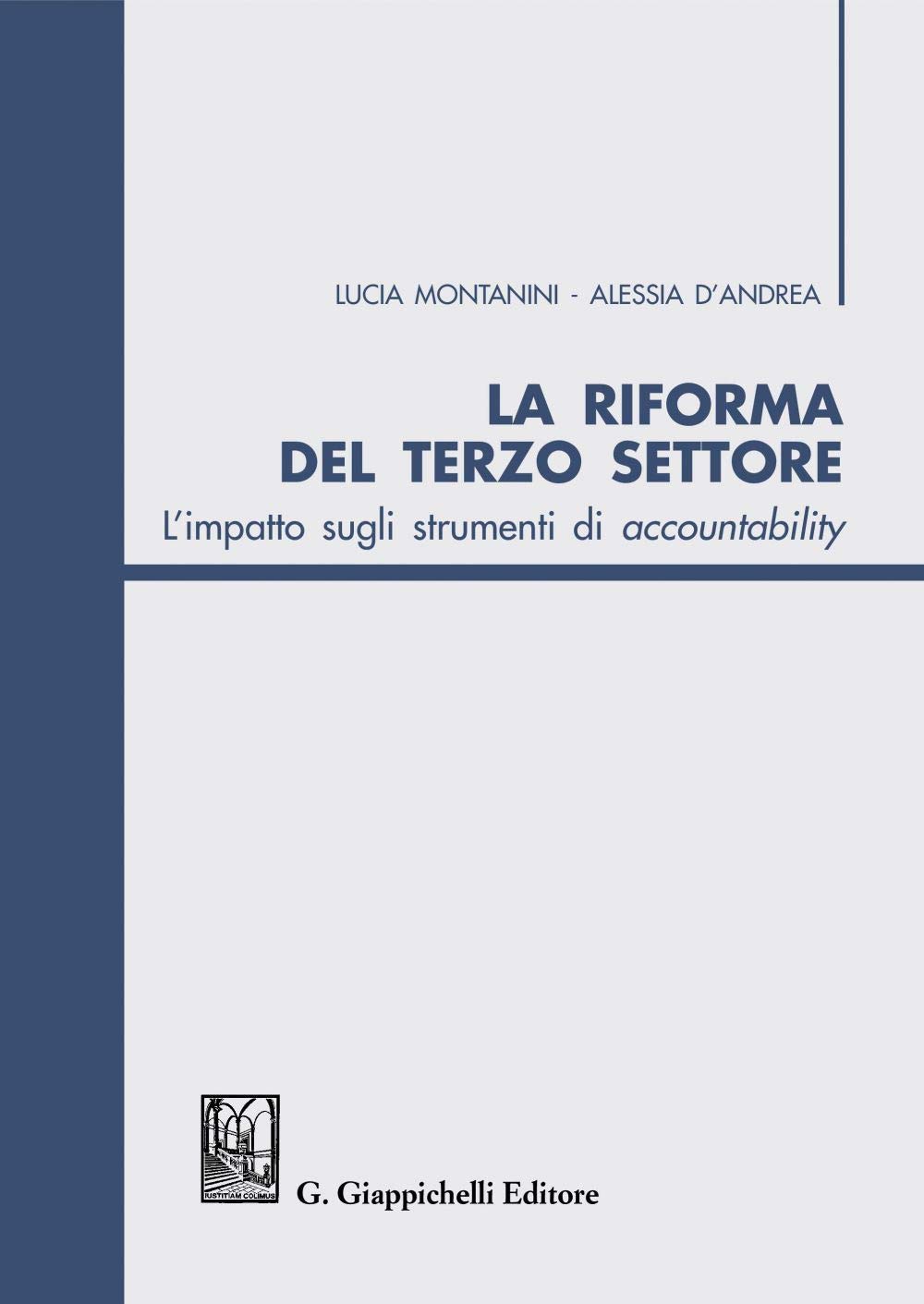 La Riforma Del Terzo Settore. L'impatto Sugli Strumenti Di Accountability - 4