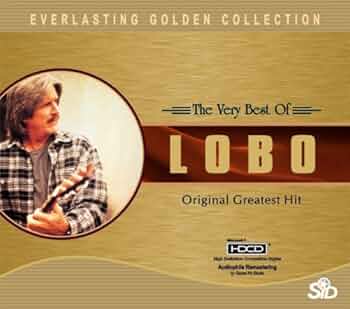 Amazon.co.jp: The Very Best Of LOBO Original Greatest Hit
