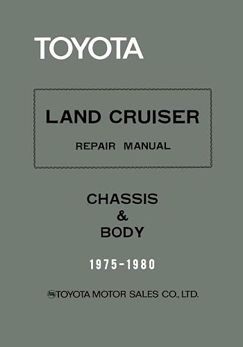 Toyota Land Cruiser Repair Manual - Chassis &amp; Body - 1975-1980