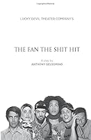 The Fan the Shit Hit 1671213157 Book Cover