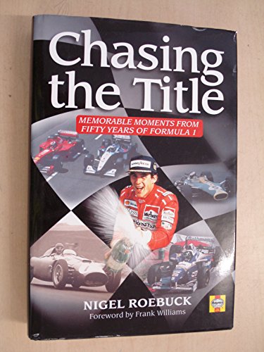 Chasing the Title: Fifty Years of Formula 1