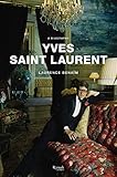Yves Saint Laurent: A Biography