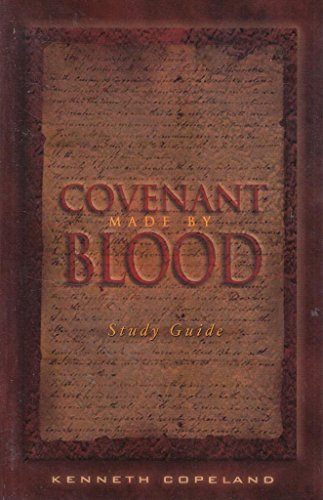 Covenant Made By Blood (Study Guide) 1575626977 Book Cover