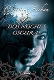 Dos noches oscuras (Spanish Edition)
