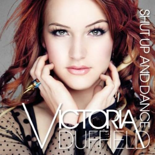 Shut Up And Dance [Audio CD] Victoria Duffield