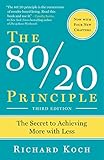 The 80/20 Principle: The Secret to Achieving More with Less (1999)