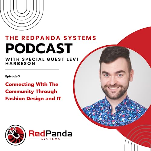 Episode 3: Connecting With The Community Through Fashion Design and IT