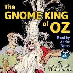 Couverture de The Gnome King of Oz