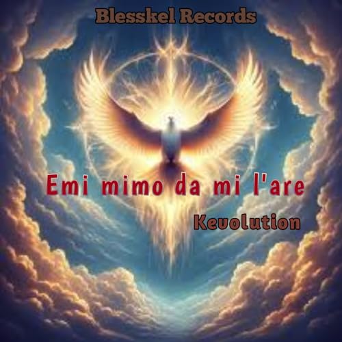 Reproducir Emi Mimo Da Mi L'are de Blesskel Records feat. Kevolution en ...