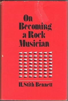 Hardcover On Becoming a Rock Musician Book
