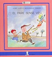 El pare sense veu (La Sirena) (Catalan Edition) 8424622774 Book Cover