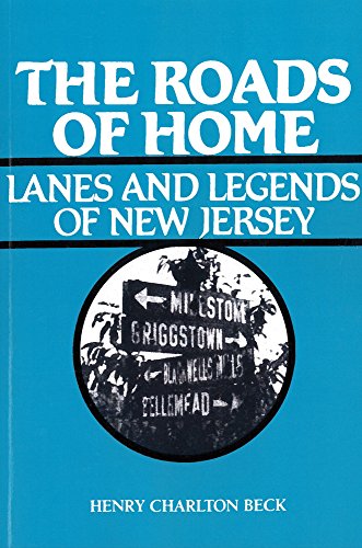 Roads of Home (Lanes and Legends of New Jersey)