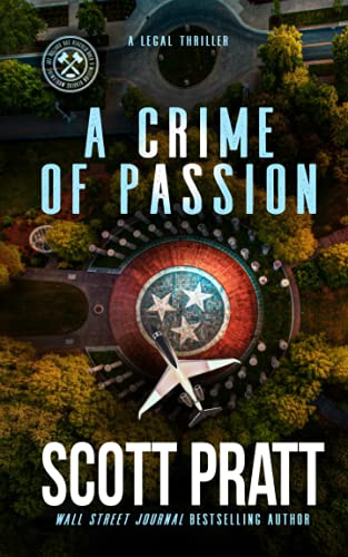 A Crime of Passion (Joe Dillard Series Book 7)