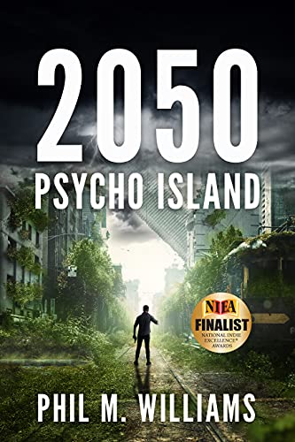 2050: Psycho Island (Book 1)