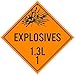 NMC DL93P10 Explosives 1.3L 1 Dot Placard Sign