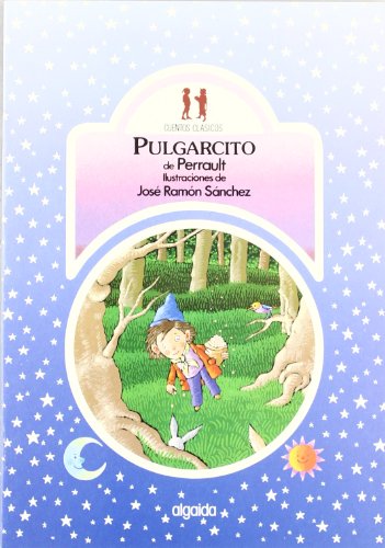 Pulgarcito (Cuentos clasicos / Classic Tales) (Spanish Edition)