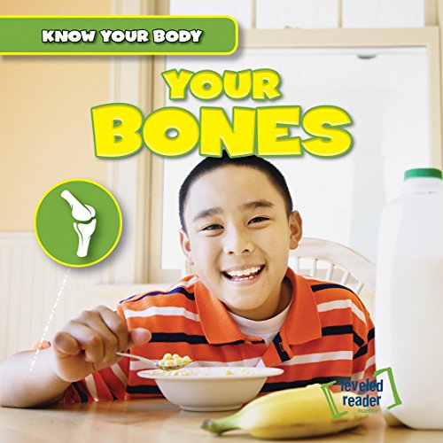 Your Bones (Know Your Body, 1) view 2