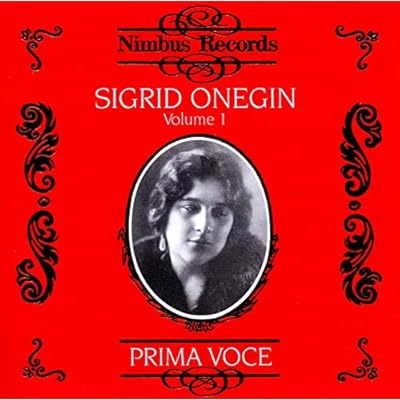 Sigrid Onegin, Vol.1