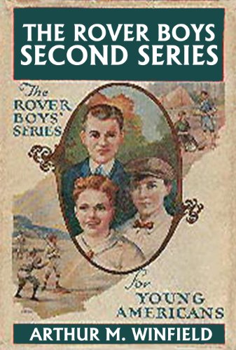 The Rover Boys: The Second Series (Halcyon Classics)