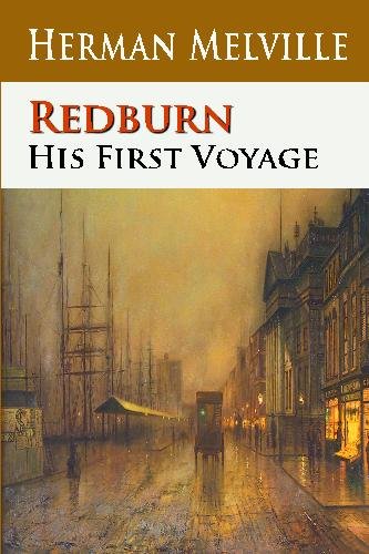 Redburn : His First Voyage 1438290667 Book Cover