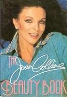 The Joan Collins Beauty Book 0333283856 Book Cover