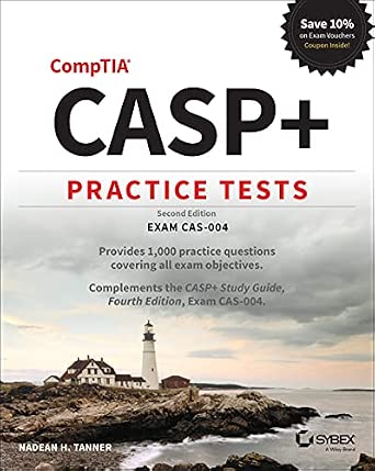 CASP+ CompTIA Advanced Security Practitioner Practice Tests: Exam CAS-004 2nd Edition-Wow! eBook