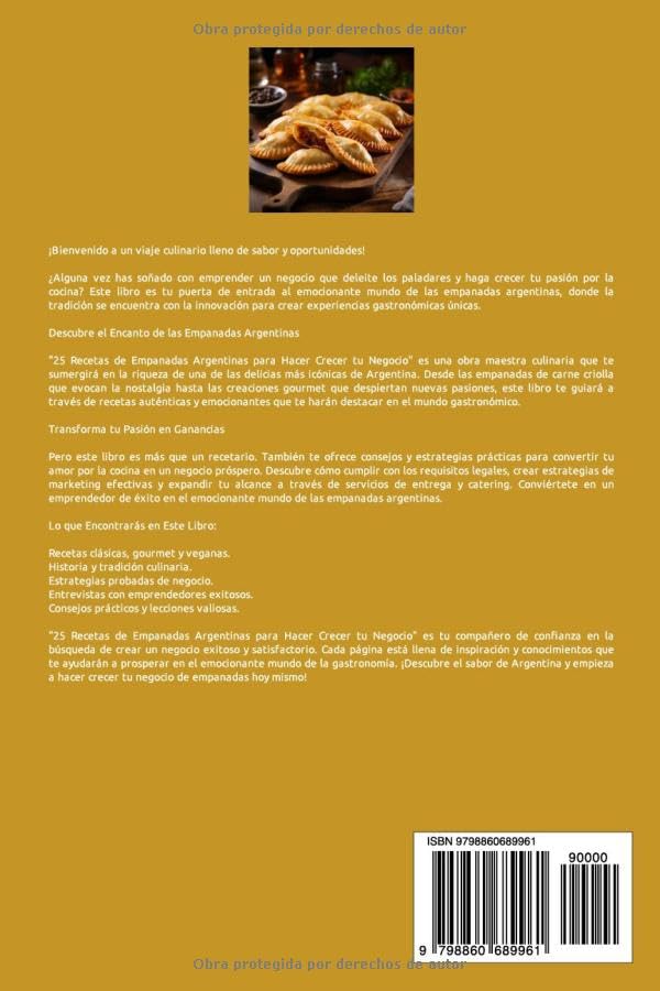 Vista 2 de 25 RECETAS DE EMPANADAS ARGENTINAS PARA HACER CRECER TU NEGOCIO" EL MEJOR SABOR ARGENTINO (Spanish Edition)